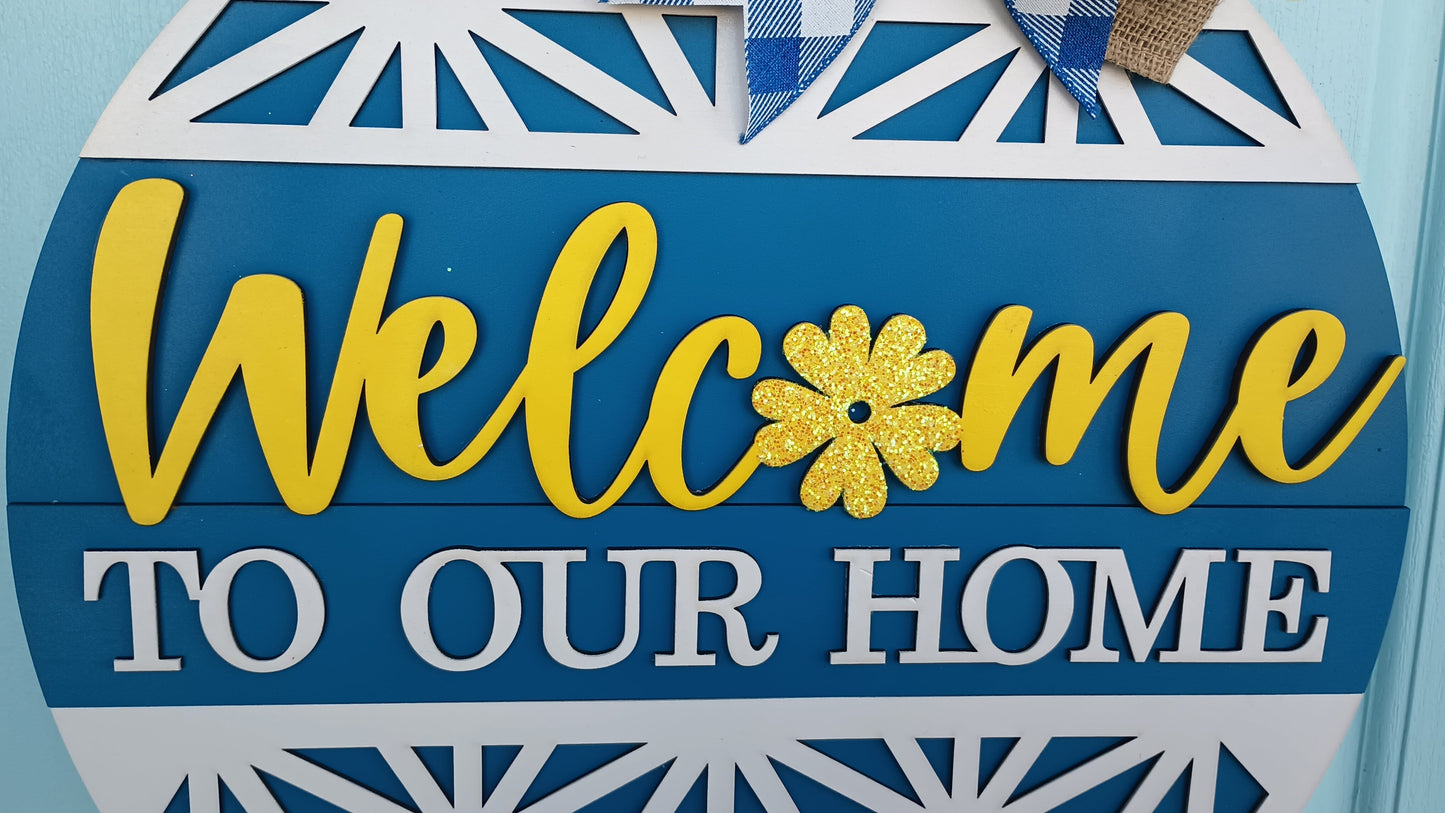 Welcome to Our Home Door Decor Sign