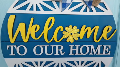 Welcome to Our Home Door Decor Sign